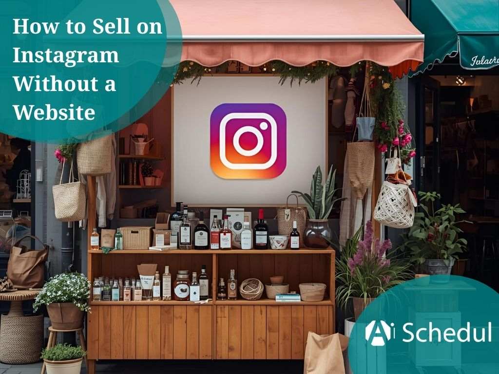 How to Sell on Instagram Without a Website
